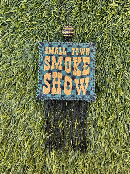 Small Town Smoke Show