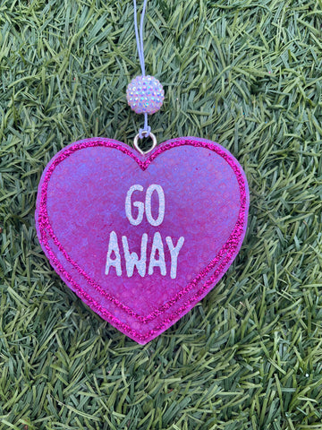 Go Away Conversation Heart Freshie